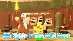 99 Nights in the Wild West Script