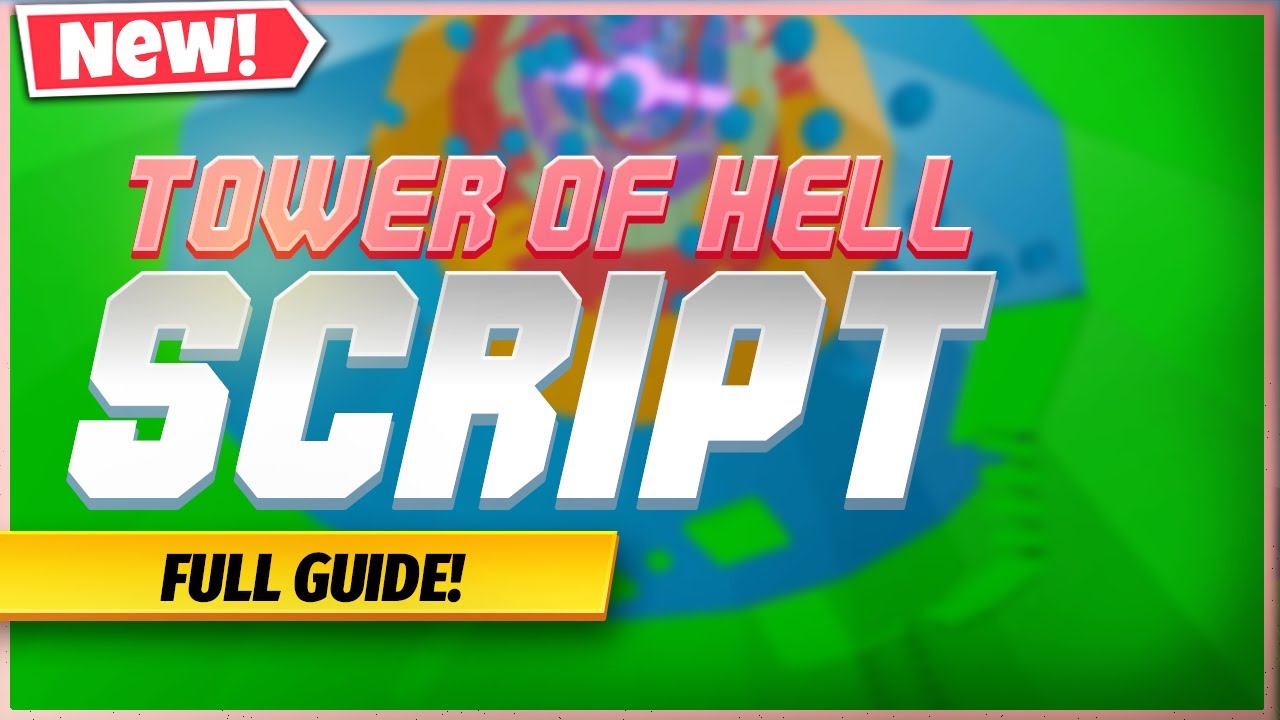Tower Of Hell Script