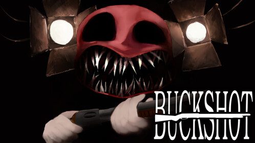 BUCKSHOT Script