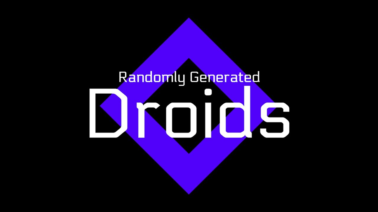 Randomly Generated Droids Script