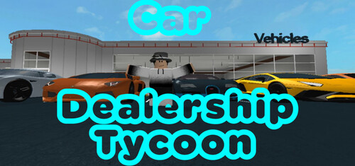 Car Dealership Tycoon Script